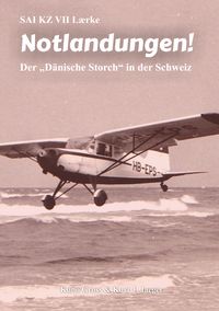 Produktbild: SAI KZ VII Laerke - Notlandungen!
