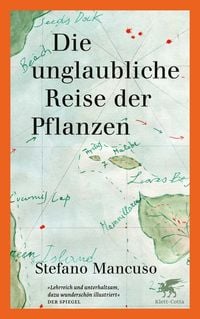 Produktbild: Die unglaubliche Reise der Pflanzen
