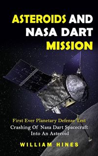Produktbild: Asteroids And Nasa Dart Mission
