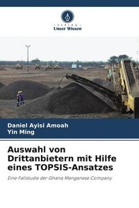 Produktbild: Auswahl von Drittanbietern mit Hilfe eines TOPSIS-Ansatzes