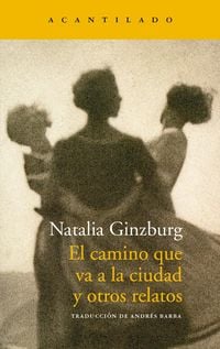 Produktbild: El camino que va a la ciudad y otros relatos
