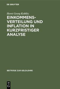 Bild vom Artikel Einkommensverteilung und Inflation in kurzfristiger Analyse vom Autor Horst Georg Koblitz