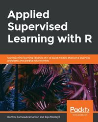 Produktbild: Applied Supervised Learning with R