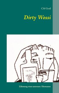 Produktbild: Dirty Wossi