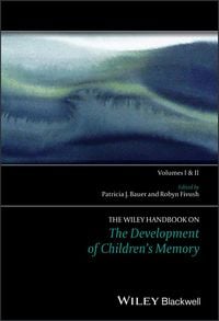 Produktbild: The Wiley Handbook on the Development of Children's Memory