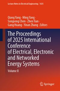 Produktbild: The Proceedings of 2025 International Conference of Electrical, Electronic and Networked Energy Systems