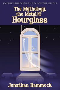 Produktbild: The Mythology, the Metal and the Hourglass