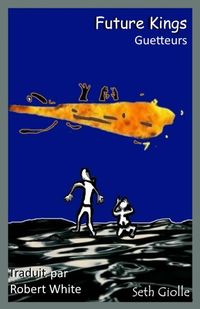 Produktbild: Guetteurs (Rois Futur, #1)