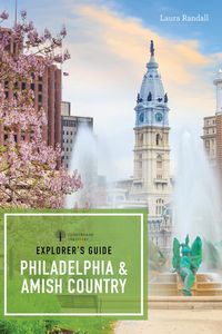 Produktbild: Explorer's Guide Philadelphia & Amish Country