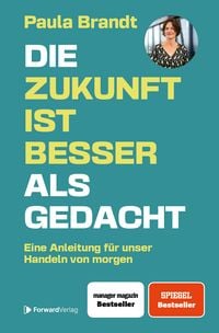 Produktbild: Die Zukunft ist besser als gedacht