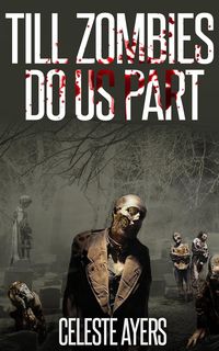 Produktbild: Till Zombies Do Us Part