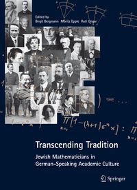 Produktbild: Transcending Tradition: Jewish Mathematicians in German Speaking Academic Culture