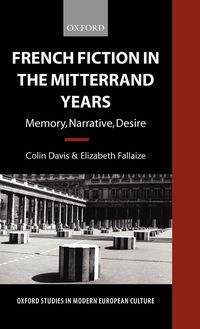 Produktbild: French Fiction in the Mitterrand Years ' Memory, Narrative, Desire' (O.S.M.E.C.)