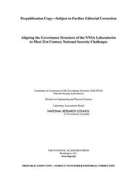 Produktbild: Aligning the Governance Structure of the Nnsa Laboratories to Meet 21st Century National Security Challenges