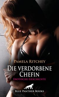 Produktbild: Die verdorbene Chefin | Erotische Geschichte