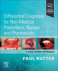 Produktbild: Differential Diagnosis for Non-medical Prescribers, Nurses and Pharmacists: A Case-Based Approach