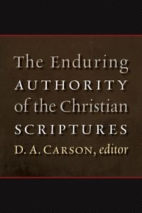 Produktbild: Enduring Authority of the Christian Scriptures