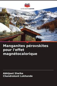 Produktbild: Manganites p&eacute;rovskites pour l'effet magn&eacute;tocalorique
