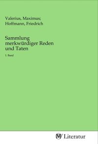 Produktbild: Sammlung merkw&uuml;rdiger Reden und Taten