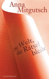 Produktbild: Die Welt, die R&auml;tsel bleibt