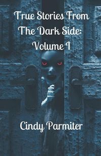 Produktbild: True Stories From The Dark Side