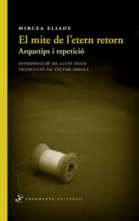 Produktbild: El mite de l?etern retorn : arquetips i repetici&oacute;
