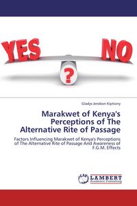 Produktbild: Marakwet of Kenya's Perceptions of The Alternative Rite of Passage