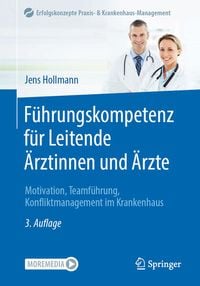 Produktbild: F&uuml;hrungskompetenz f&uuml;r Leitende &Auml;rztinnen und &Auml;rzte