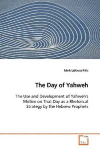 Produktbild: LaRocca-Pitts, M: The Day of Yahweh