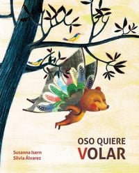 Produktbild: Oso Quiere Volar (Bear Wants to Fly)
