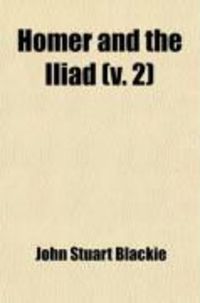 Produktbild: Homer and the Iliad (Volume 2)