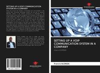 Produktbild: Setting Up a Voip Communication System in a Company