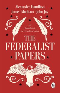 Produktbild: The Federalist Papers
