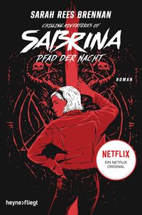 Produktbild: Chilling Adventures of Sabrina: Pfad der Nacht