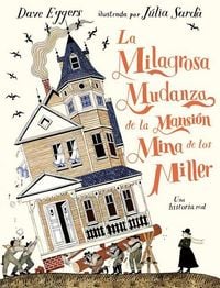 Produktbild: La Milagrosa Mudanza de la Mansion Mina de Los Miller