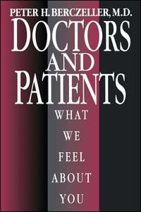 Produktbild: Doctors and Patients, What We Feel about You