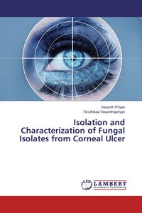 Produktbild: Isolation and Characterization of Fungal Isolates from Corneal Ulcer