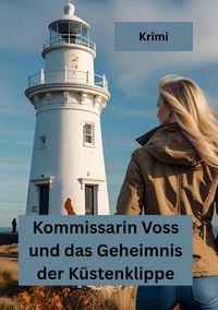 Produktbild: Kommissarin Voss und das Geheimnis der K&uuml;stenklippe