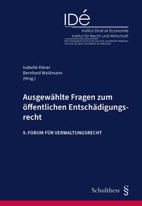 Produktbild: Ausgew&auml;hlte Fragen zum &ouml;ffentlichen Entsch&auml;digungsrecht