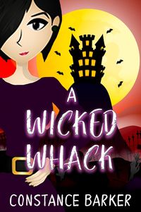 Produktbild: A Wicked Whack (Mad River Mystery Series, #1)