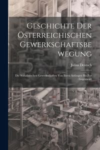 Produktbild: Geschichte Der &Ouml;sterreichischen Gewerkschaftsbewegung