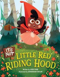 Produktbild: Its Not Little Red Riding Hood