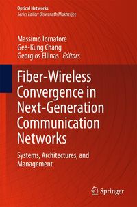 Produktbild: Fiber-Wireless Convergence in Next-Generation Communication Networks