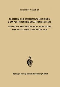 Produktbild: Tabellen der Bruchteilfunktionen zum Planckschen Strahlungsgesetz / Tables of the Fractional Functions for the Planck Radiation Law