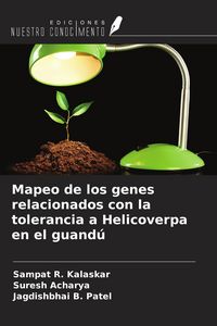 Produktbild: Mapeo de los genes relacionados con la tolerancia a Helicoverpa en el guand&uacute;