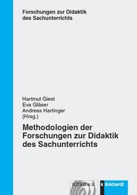 Produktbild: Methodologien der Forschungen zur Didaktik des Sachunterrichts