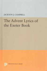 Bild vom Artikel Advent Lyrics of the Exeter Book vom Autor Jackson J. Campbell