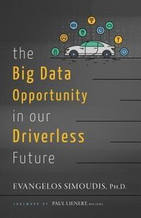 Produktbild: The Big Data Opportunity in our Driverless Future