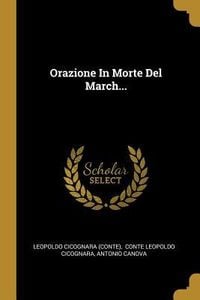 Produktbild: Orazione In Morte Del March...
