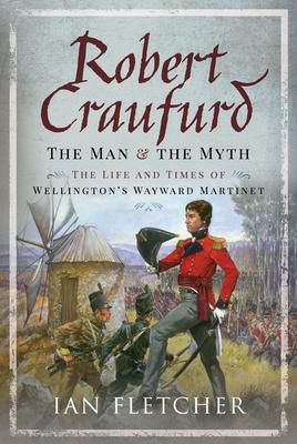 Produktbild: Robert Craufurd: The Man and the Myth